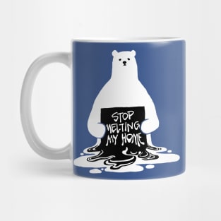 Polar Bear Stop Melting Home Earth Day Mug